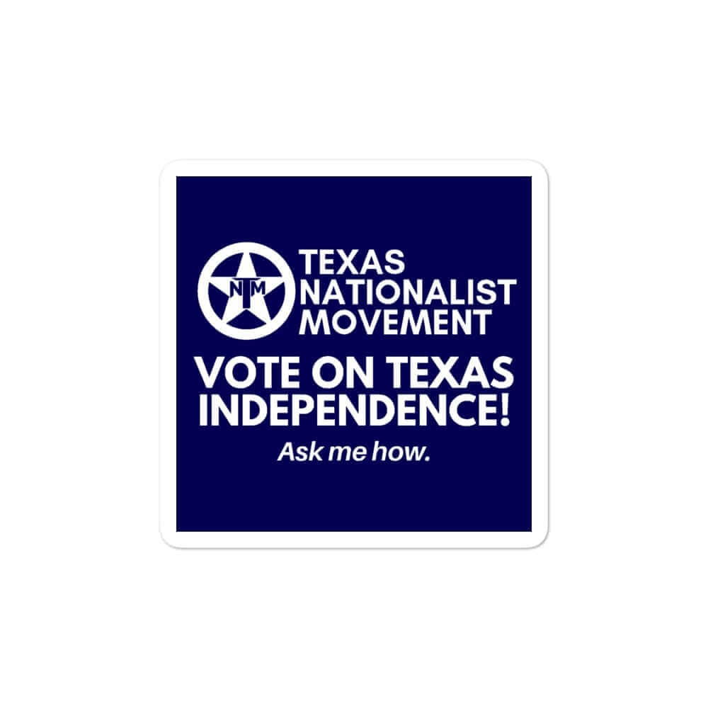 TNM Vote For Independence Sticker