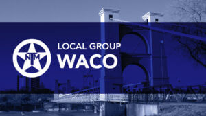TNM – Waco Meetup